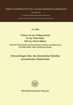 Untersuchungen UEber Das Dynamische Verhalten Pneumatischer Stellantriebe