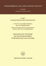 Untersuchung der Technologie des Verbindungsschweißens mit Bandelektroden unter Schutzgas