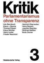 Parlamentarismus Ohne Transparenz