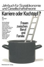 Karriere Oder Kochtopf?