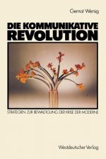 Die Kommunikative Revolution