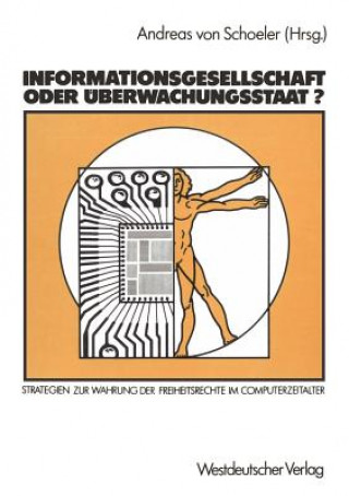 Informationsgesellschaft Oder Uberwachungsstaat?