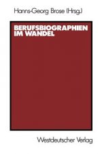 Berufsbiographien im Wandel