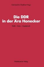 Die Ddr in Der AEra Honecker