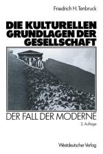 Die Kulturellen Grundlagen Der Gesellschaft