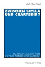 Zwischen Scylla Und Charybdis?