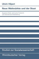 Neue Weltmarkte Und Der Staat