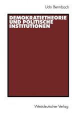 Demokratietheorie Und Politische Institutionen