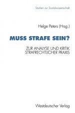 Muss Strafe Sein?