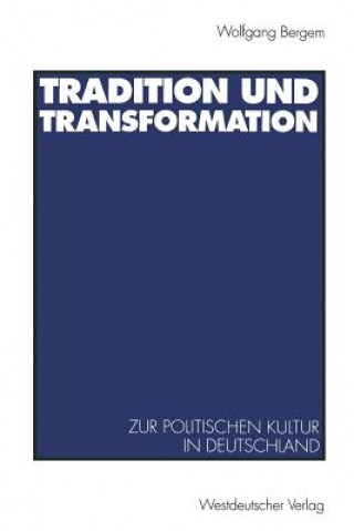 Tradition Und Transformation