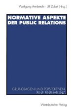 Normative Aspekte Der Public Relations