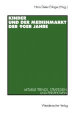 Kinder und der Medienmarkt der 90er Jahre