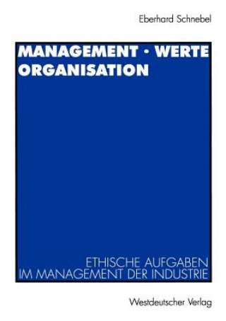 Management * Werte Organisation