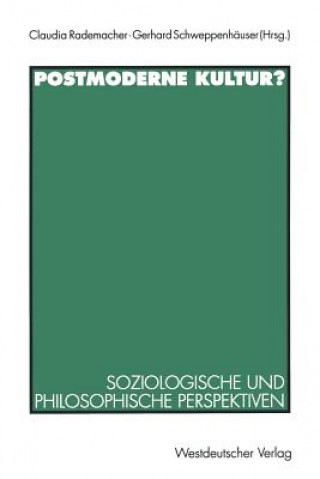 Postmoderne Kultur?