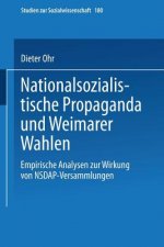Nationalsozialistische Propaganda Und Weimarer Wahlen