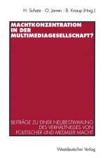 Machtkonzentration in Der Multimediagesellschaft?