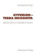 Hyperion -- Terra Incognita