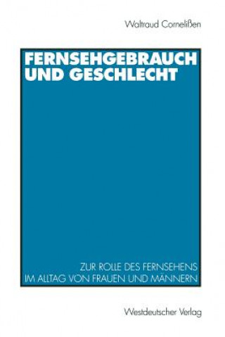 Fernsehgebrauch Und Geschlecht