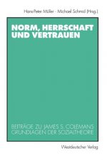 Norm, Herrschaft und Vertrauen