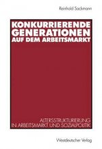 Konkurrierende Generationen auf dem Arbeitsmarkt