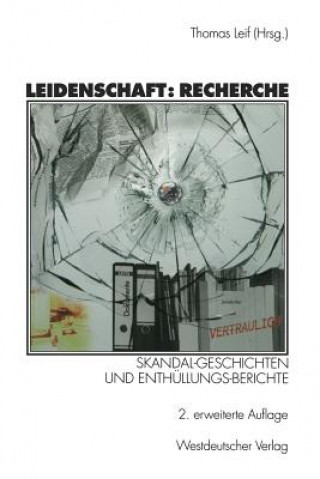 Leidenschaft: Recherche