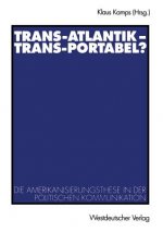 Trans-Atlantik -- Trans-Portabel?