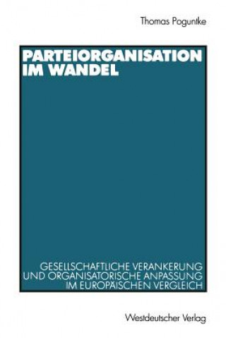 Parteiorganisation Im Wandel