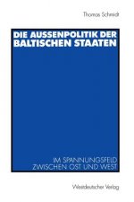 Aussenpolitik der Baltischen Staaten