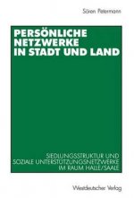 Personliche Netzwerke in Stadt und Land