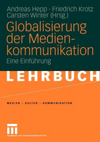 Globalisierung der Medienkommunikation