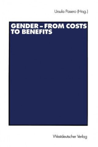 Gender - From Costs to Benefits