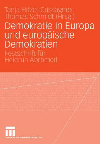 Demokratie in Europa und Europaische Demokratien