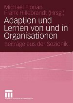 Adaption und Lernen von und in Organisationen
