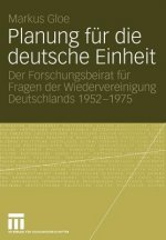 Planung fur die Deutsche Einheit