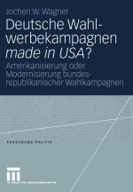 Deutsche Wahlwerbekampagnen Made in Usa?