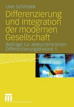 Differenzierung und Integration der Modernen Gesellschaft