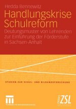 Handlungskrise Schulreform