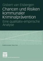 Chancen und Risiken Kommunaler Kriminalpravention
