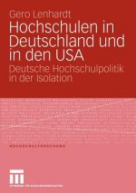 Hochschulen in Deutschland und in den USA