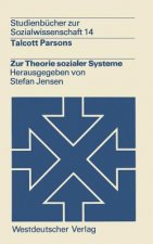 Zur Theorie Sozialer Systeme