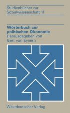 Worterbuch Zur Politischen Okonomie