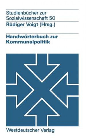 Handwoerterbuch Zur Kommunalpolitik