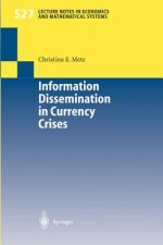 Information Dissemination in Currency Crises