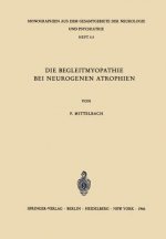 Die Begleitmyopathie bei neurogenen Atrophien