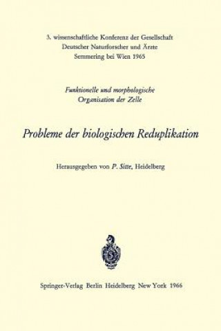 Probleme der biologischen Reduplikation
