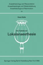 Die Technik der Lokalanaesthesie