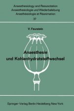 Anaesthesie und Kohlenhydratstoffwechsel
