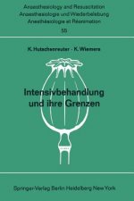 Intensivbehandlung und ihre Grenzen
