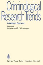 Criminological Research Trends in Western Germany