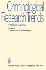 Criminological Research Trends in Western Germany
